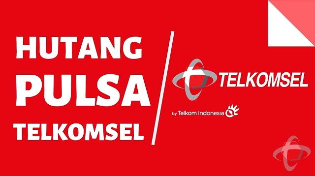 Cara Hutang Pulsa Telkomsel 100 Ribu