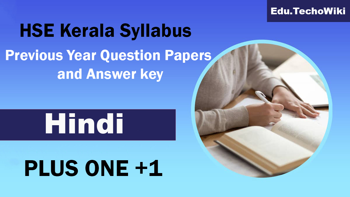 Kerala Plus One Hindi Previous Year Question Papers and Answer key