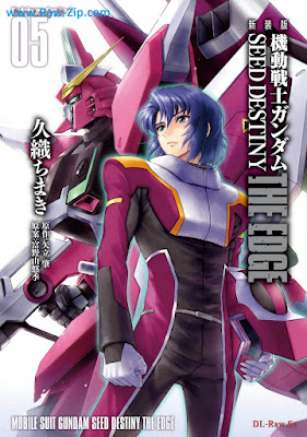 新装版 機動戦士ガンダムSEED DESTINY THE EDGE raw Shinsoban Kido Senshi Gandamu Seed Destiny the Edge 第01-05巻