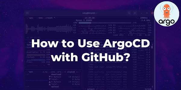 How to Use ArgoCD with GitHub?