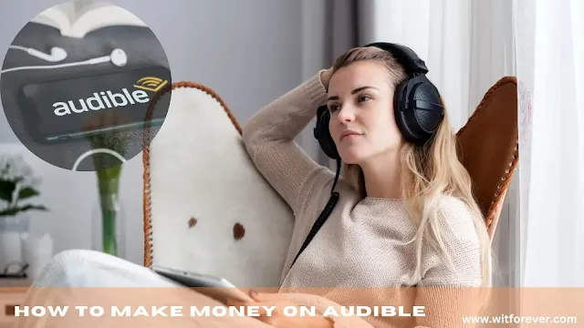 how to make money on audible, make money on audible, how to make money on audible amazon, can you make money on audible, how do you make money on audible, make money online, to make money online, to make money, make money