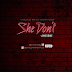 AUDIO PREMIERE : Awesome - She Don't (Prod. By Phatso)