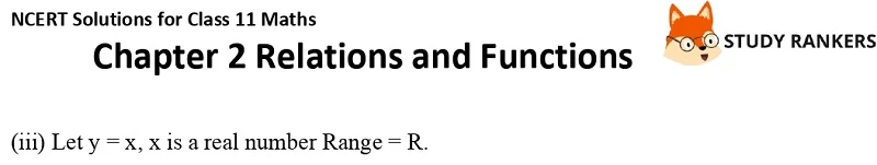 NCERT Solutions for Class 11 Maths Chapter 2 Relations and Functions 9