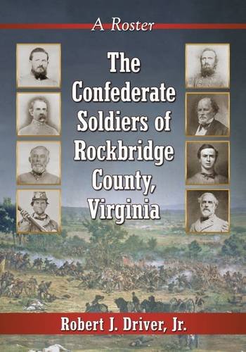 The-Confederate-Soldiers-of-Rockbridge-County-Virginia-A-Roster