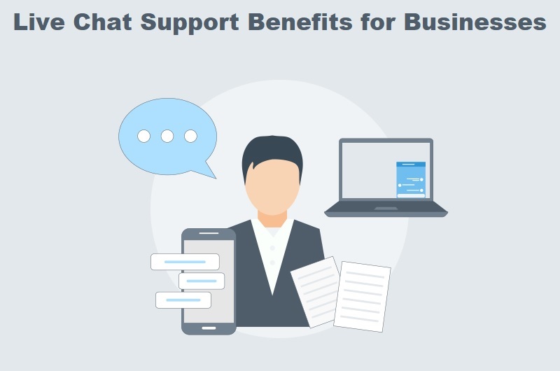 Live Chat Support Benefits
