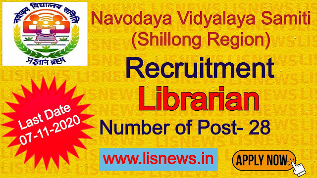 Librarian (28 posts) at Jawahar Navodaya Vidyalayas (Shillong Region)