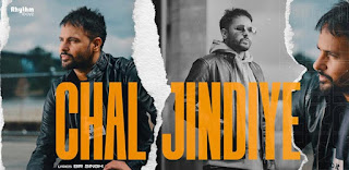 Chal Jindiye Lyrics in English – Judaa 3 | Amrinder Gill