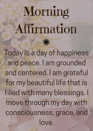 Image of 101+ Most Powerful Morning Affirmations for Self,love,Health,Life,Happiness,Success,Money,Confidence and Morning Quotes & Sayings with FAQ