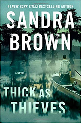 Book Review: Thick as Thieves, by Sandra Brown, 5 stars