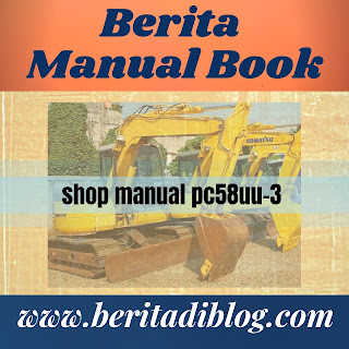 Buku panduan perbaikan shop manual pc58uu-3