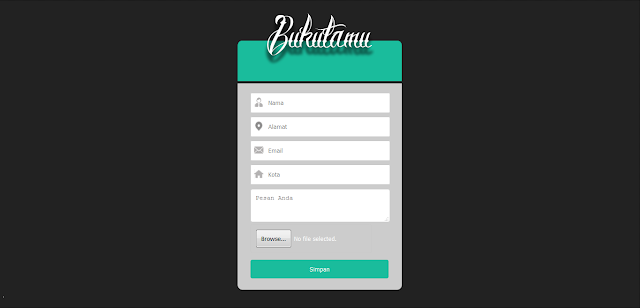 Cara membuat form bukutamu efek keren