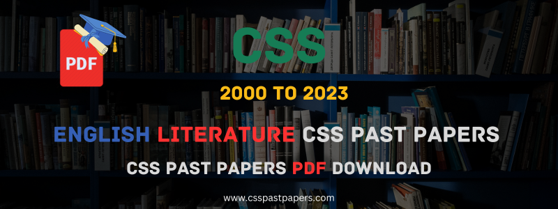 English Literature CSS Past Papers PDF Download – CSS Past Papers