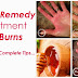 Home Remedy Treatment for Burns