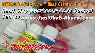 Aborsi Dengan Menggunakan Obat Cytotec 400 mg Asli: Cara Efektif Menggunakan Obat Aborsi Cytotec dan Gastrul untuk Menggugurkan Kandungan dengan Aman