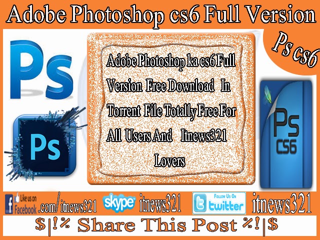  Photoshop Cs6 full version free download