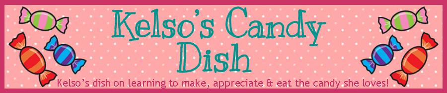 Kelso's Candy Dish