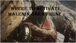 Activate malenia great rune, Where to activate the Great Rune of Malenia fortnite