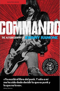 Commando: autobiografía de Johnny Ramone