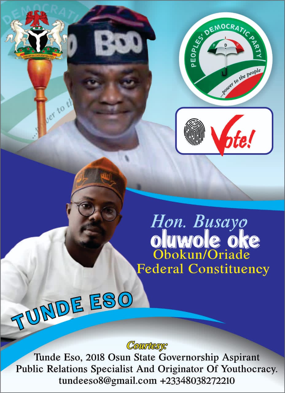 2023:Tunde Eso says vote Oluwole Oke for Reps Obokun/Oriade, Osun State