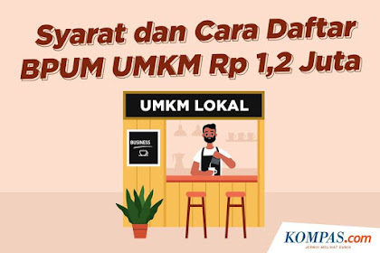 Cara Pengajuan BLT UMKM 2021 Rp1,2 Juta Dan Persyaratannya