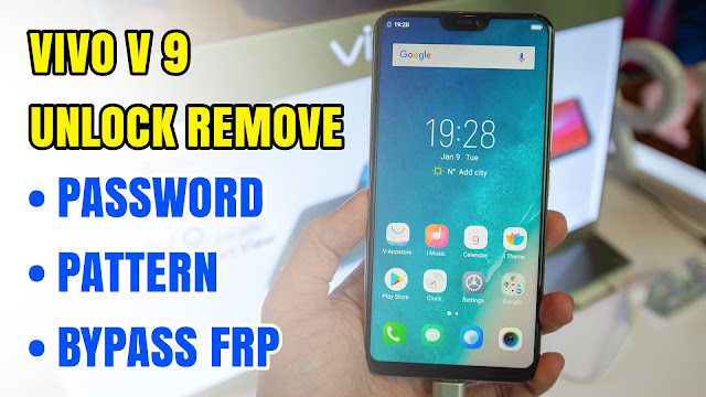 Vivo V9 Youth PD1730 Unlock Remove Password Pattern Lock 2018