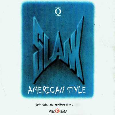 Slank - American Style