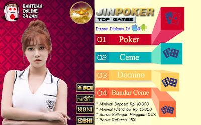 JINPOKER.COM - AGEN POKER dan DOMINO ONLINE TERPERCAYA