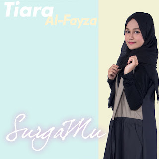 download MP3 Tiara Al-Fayza - Surgamu (Single)itunes plus aac m4a mp3