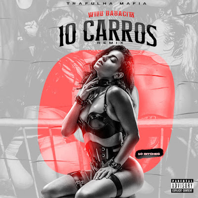 Wilili Babacita - 10 Carros Remix