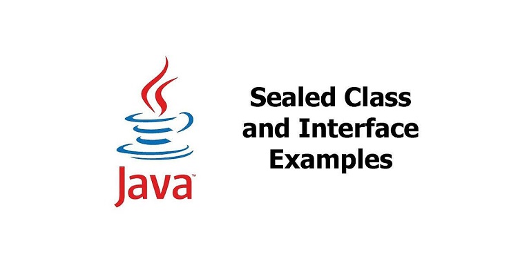 Java Interfaces Classes, Oracle Java Sealed Classes, Oracle Java Exam Prep, Oracle Java Career, Java Skills, Oracle Java Preparation