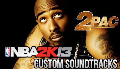 NBA 2K13 Custom Soundtracks Mod - 2Pac