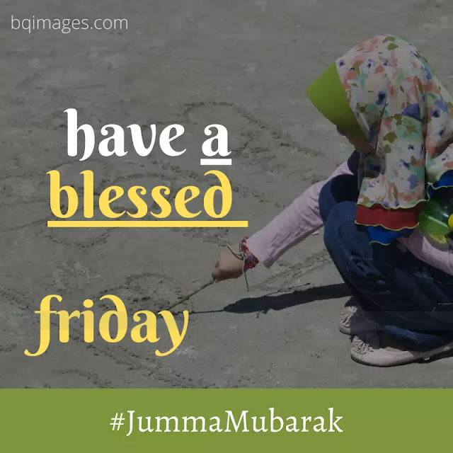 have a blessed Friday quotes