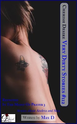 Cherish Desire Erotica, Very Dirty Stories, Very Dirty Stories #112, Max D, erotica