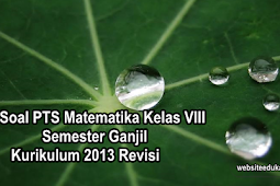 Soal PTS/UTS Matematika Kelas 8 Semester 1 K13 Revisi