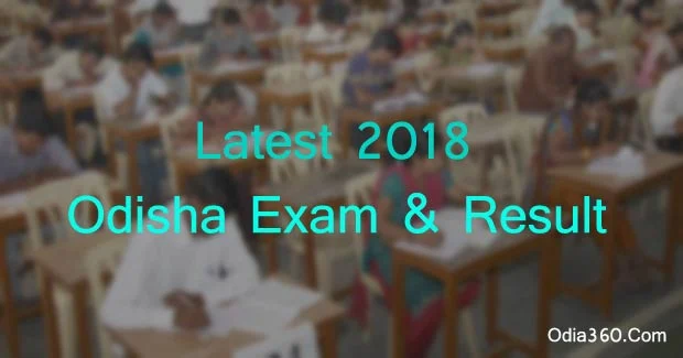 Latest Odisha Exam & Results Online Available