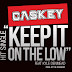 Caskey Ft. Kyle DenMead - Keep It On The Low  (Prod. by The Avengers)