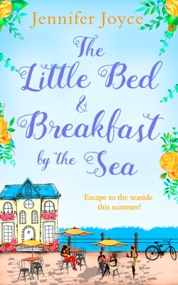 The Little Bed & Breakfast by the Sea | Jennifer Joyce