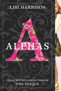 Alphas by Lisi Harrison cover art