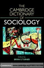 The Cambridge Dictionary Of Sociology