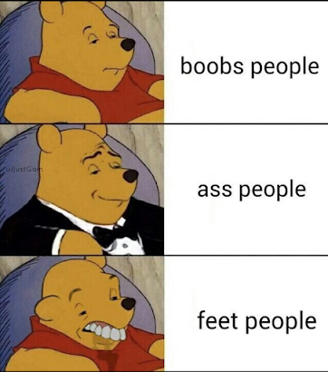 ass men, boob men, feet men, fetish