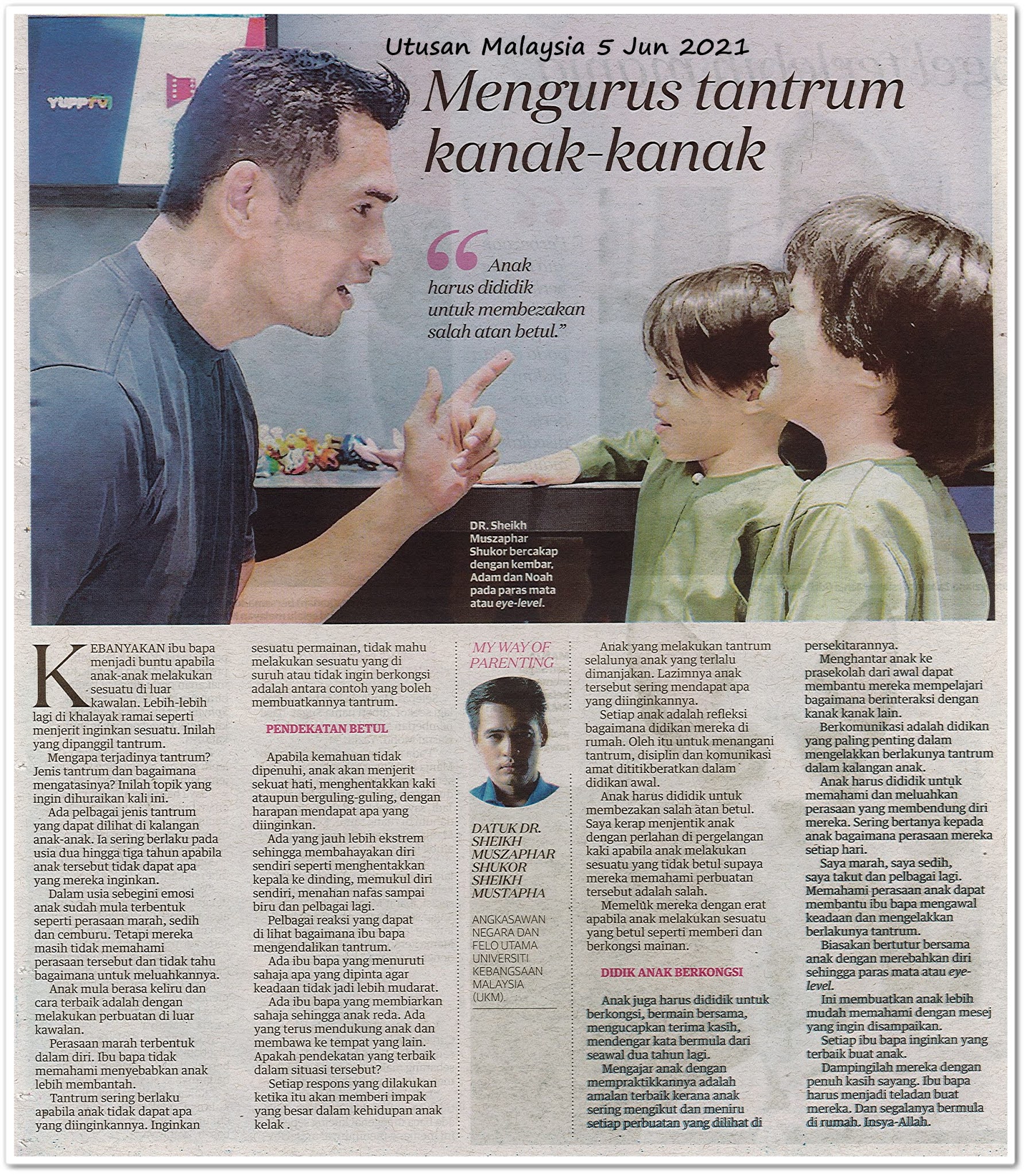 Mengurus tantrum kanak-kanak - Keratan akhbar Utusan Malaysia 5 Jun 2021