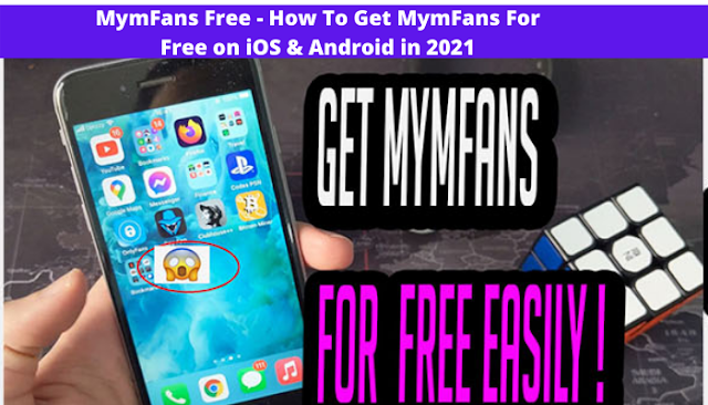 MymFans Free - How To Get MymFans For Free on iOS & Android in 2021