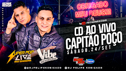 CD AO VIVO SUPER POP LIVE NEW GENERATION EM CAPITÃO POÇO (LEÃO DO NORTE) 24-09-2022 DJ FELIPE KOBIÇADO