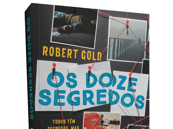 Resenha: Os doze Segredos - Robert Gold