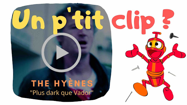 Le clip de The Hyènes : plus dark que Vador.