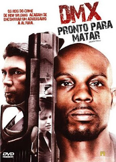  DMX Pronto para Matar DVDRip XviD   Avi   Dual Audio