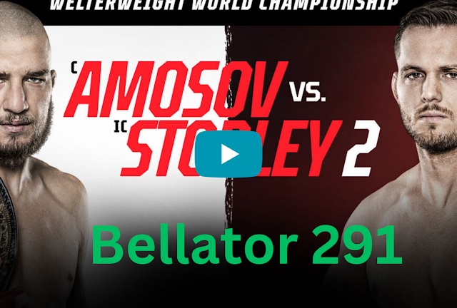 Bellator 291: Amosov vs. Storley 2