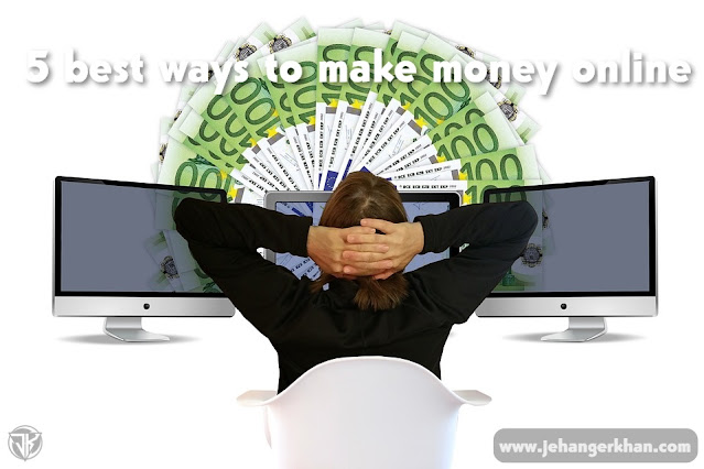 5 best ways to Make Money Online