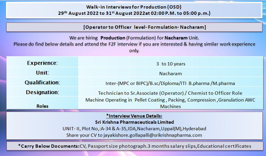 Job Available's for Sri Krishna Pharmaceuticals Ltd Walk-In Interview for Inter-(MPC or BIPC)/ BSc/ Diploma/ ITI/ B Pharma/ M Pharma