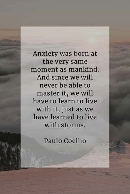 Anxiety quotes that will help you counter the feeling